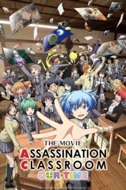 Phim Ansatsu Kyoushitsu Movie: Minna no Jikan